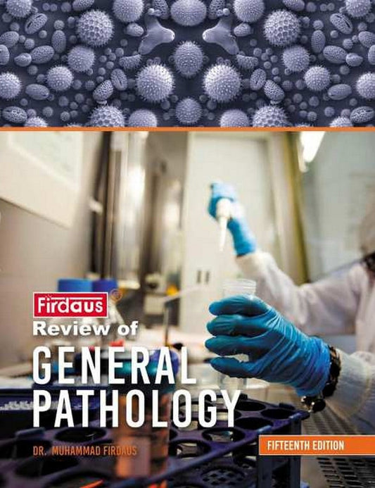 Firdaus Review of General Pathology