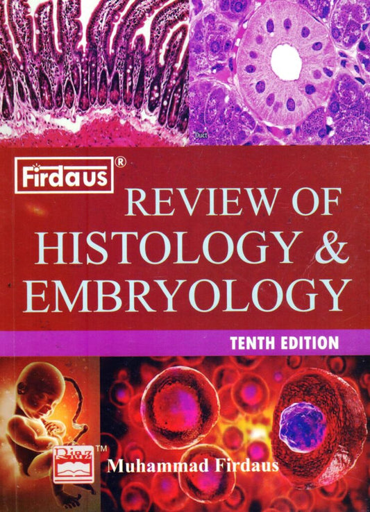 Firdaus Review of Histology & Embryology