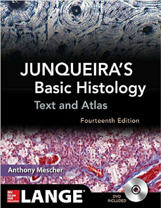 Junqueira's Basic Histology Text & Atlas