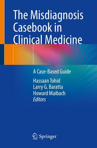 The Misdiagnosis Casebook in Clinical Medicine: A Case-Based Guide