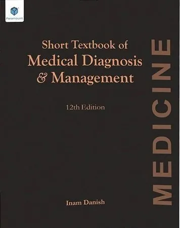 Short Textbook of Medical Diagnosis & Management 12th Edition