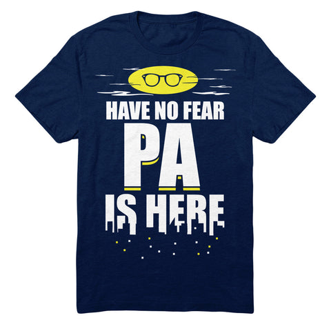 Have No Fear Pa Is Here