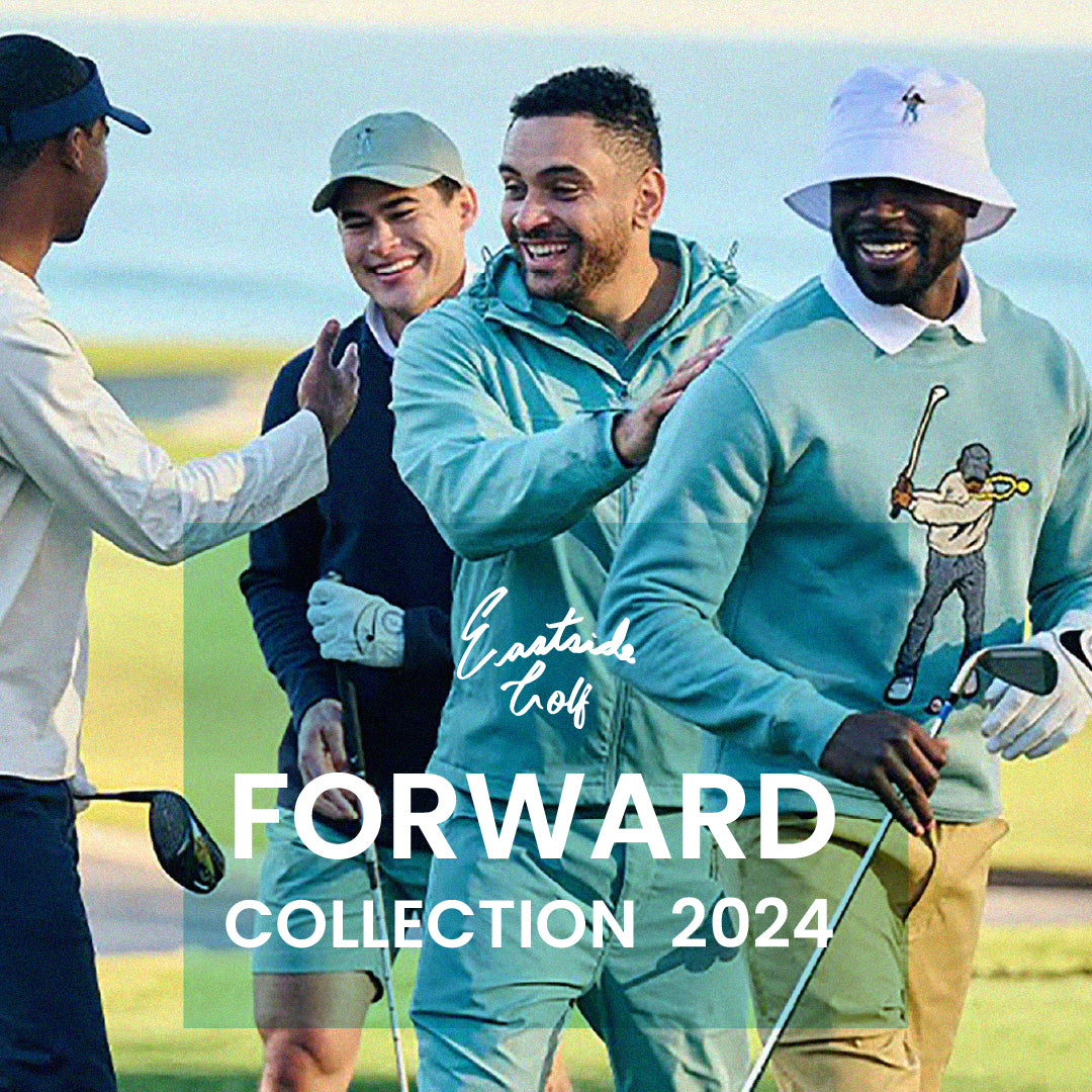 Eastside golf FORWARD COLLECTION 2024