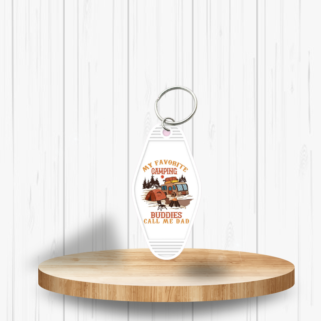 My Favorite Camping Buddies Call Me Dad - Keychain