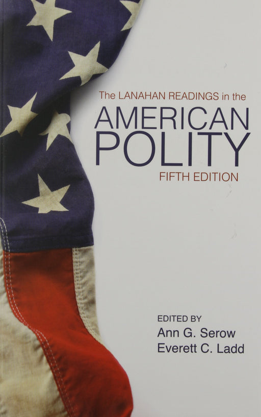 The Lanahan Readings in the American Polity