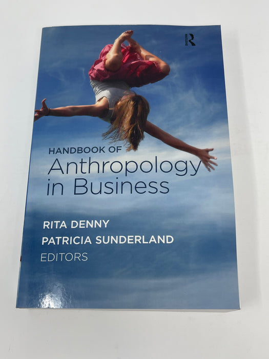 Handbook of Anthropology in Business - Paperback