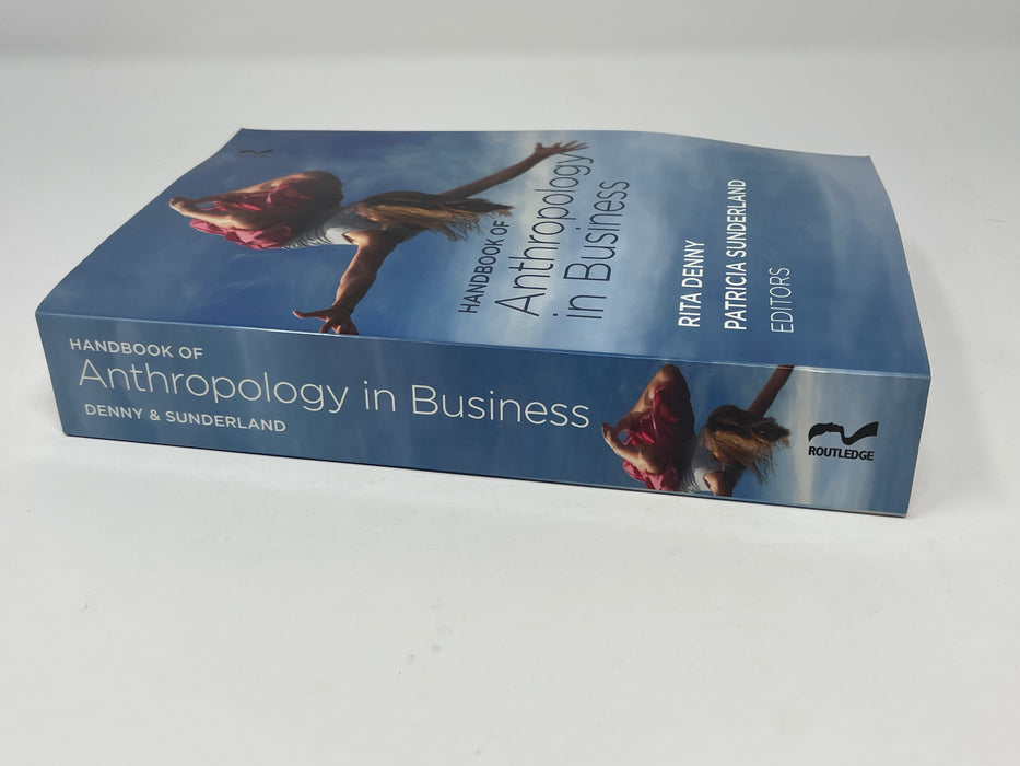Handbook of Anthropology in Business - Paperback