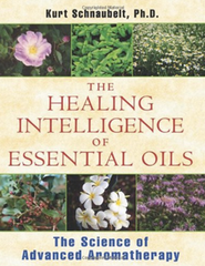 The healing intelligence of essential oils book