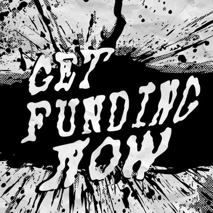 GET-FUNDING-NOW.jpg__PID:0c891dc8-a1c6-464e-9c07-f226e1d7b029