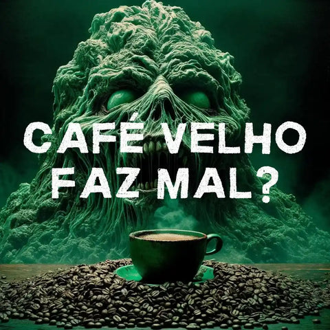 Rosto assustador formado por mofo com xícara de café e texto 'Café velho faz mal?' em destaque.