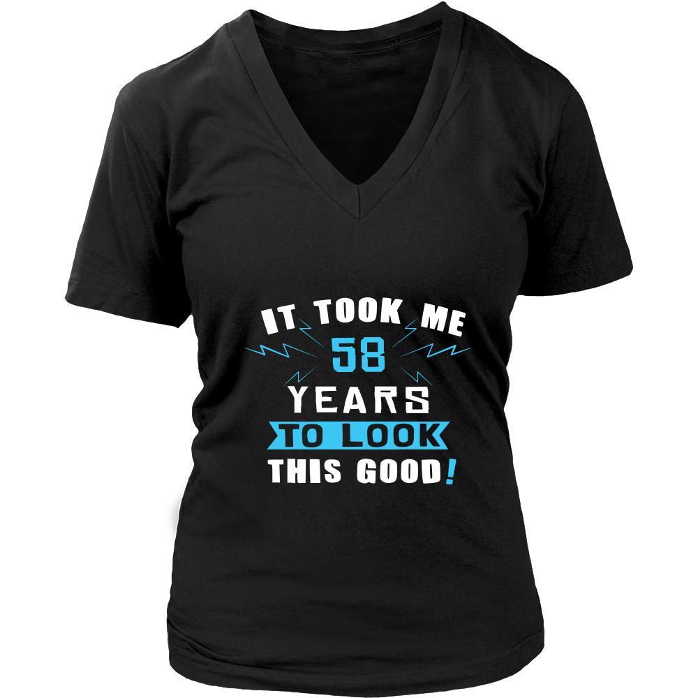 58th Birthday Shirt - It took me 58 years to look this good - Funny Gi ...