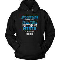 Accountant Funny T Shirt - Multitasking ninja - Teelime | Unique t-shirts