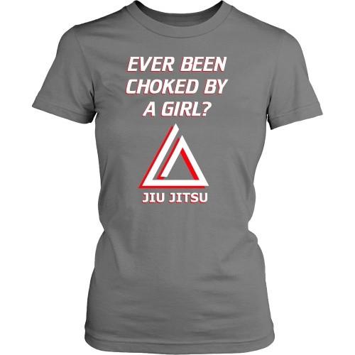 BJJ T Shirt - Ever been choked by a girl? - Teelime | Unique t-shirts