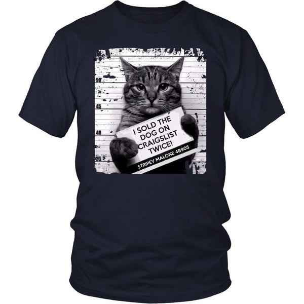 Cats T Shirt - I Sold The Dog On Craigslist Twice! - Teelime | Unique t ...