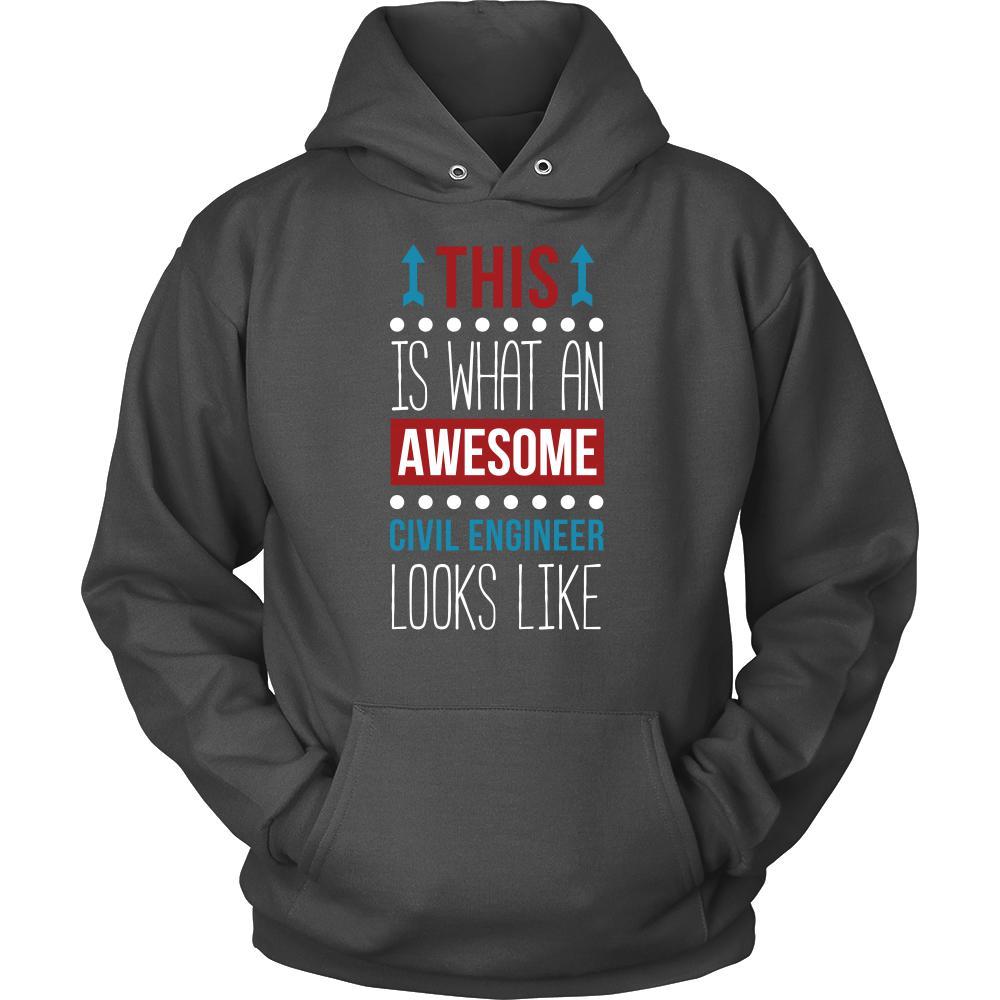 Civil engineer Shirt - This is what an awesome Civil engineer looks li ...