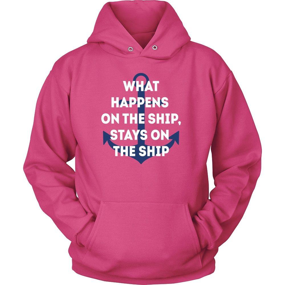Cruising Tee - What Happens on the Ship, Stays on the Ship - Teelime ...