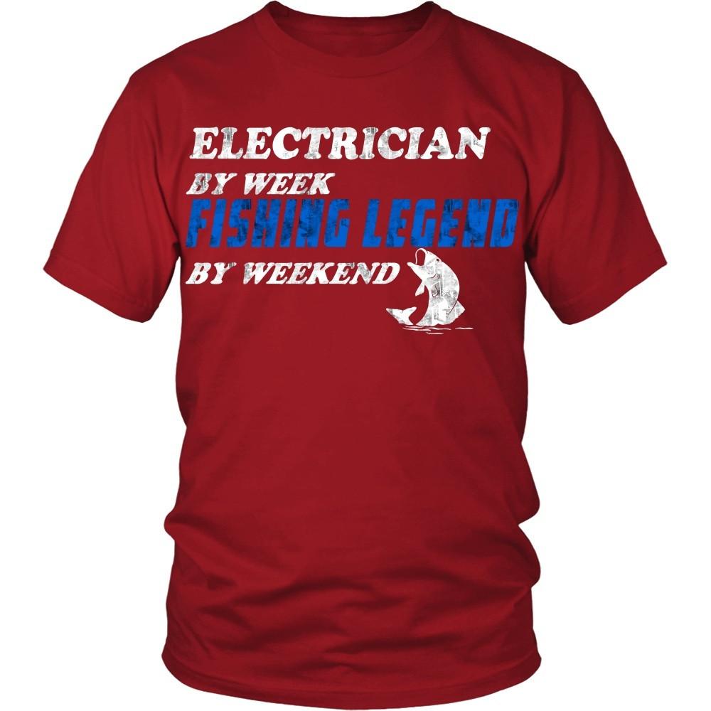 honderd Wind tong Electrician T Shirt - Electrician by week fishing legend - Teelime | Unique  t-shirts