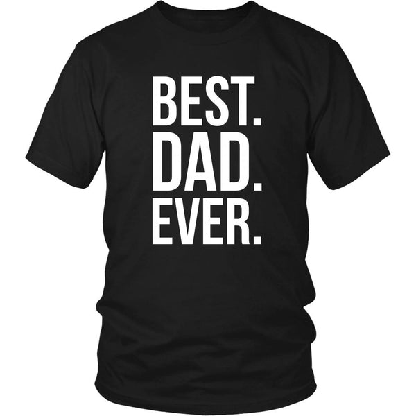 Father's Day T Shirt - Best Dad Ever - Teelime | Unique t-shirts