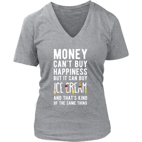 Funny Tee - Money can't buy happiness but it can buy ice - Teelime ...