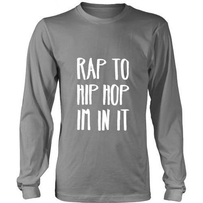 Hip Hop T shirt - Rap to Hip Hop Im in it - Teelime | Unique t-shirts