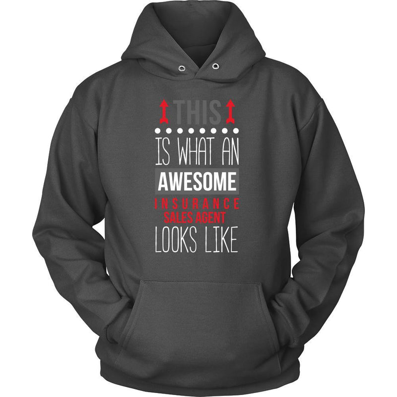 Insurance Sales Agent Shirt - This is what an awesome Insurance Sales ...