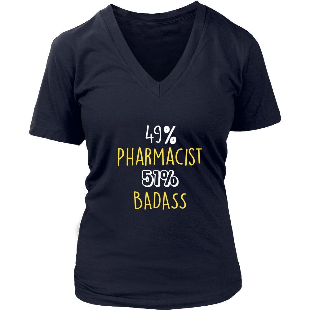 Pharmacist Shirt - 49% Pharmacist 51% Badass Profession - Teelime ...