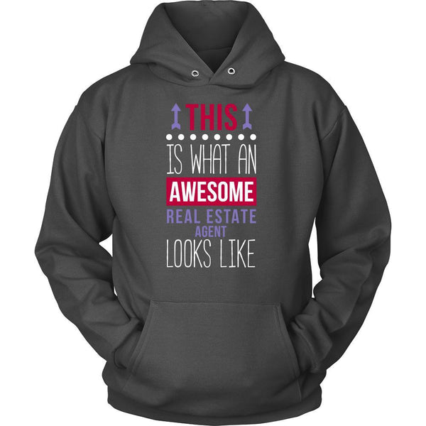 Real Estate Agent Shirt - This is what an awesome Real Estate Agent lo ...