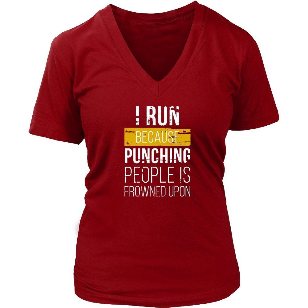 Running Tee - I run because punching people is frowned upon - Teelime ...