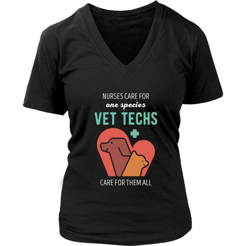 Vet Tee - Nurses care for one species Vet Techs care for - Teelime ...