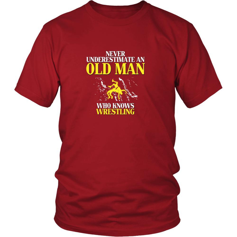 Wrestling Shirt - Never underestimate an old man who knows wrestling G ...