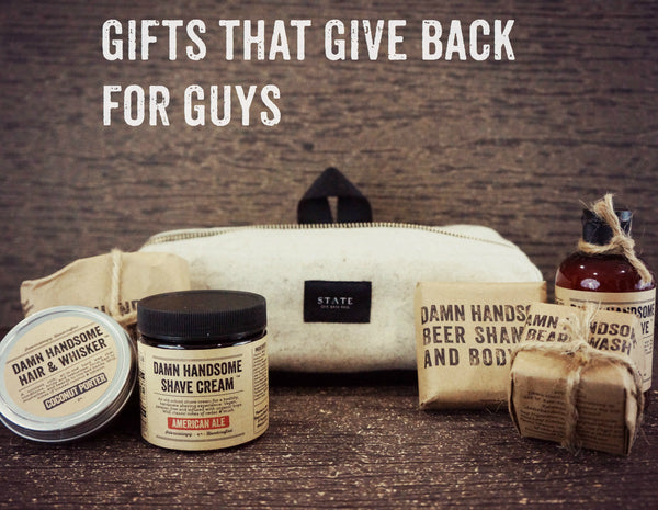 Gifts that Give Back For Guys