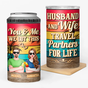 Husband And Wife Travel Partners For Life - Personalized Can Cooler Tumbler - Prints Avenue