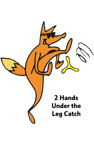 2 Handed Under the Leg Boomerang Catch