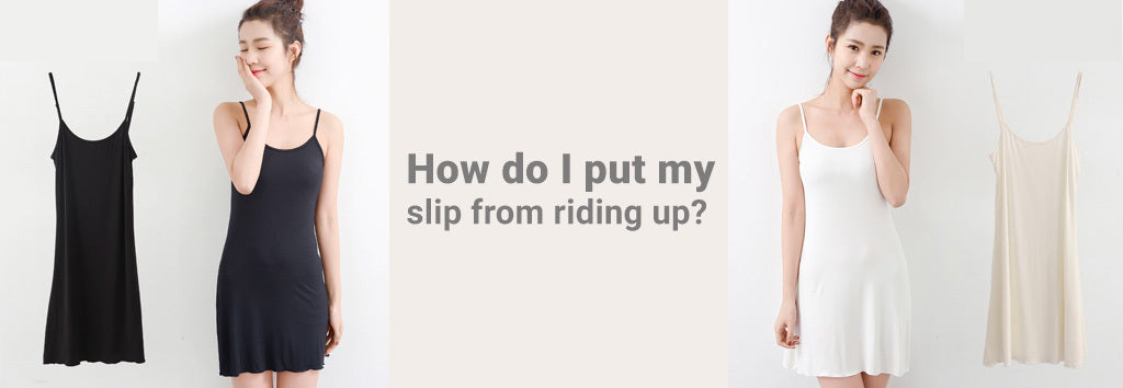 slip from riding up