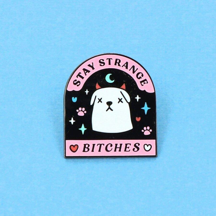 Punky Pins Stay Strange Bitches Enamel Pin Buy Online Australia 