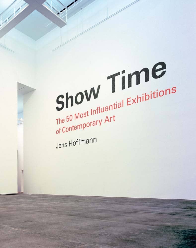 Show Time: The 50 Most Influential Exhibitions of Contemporary Art - 61W6WRWBfLL._AC_UF1000_1000_QL80