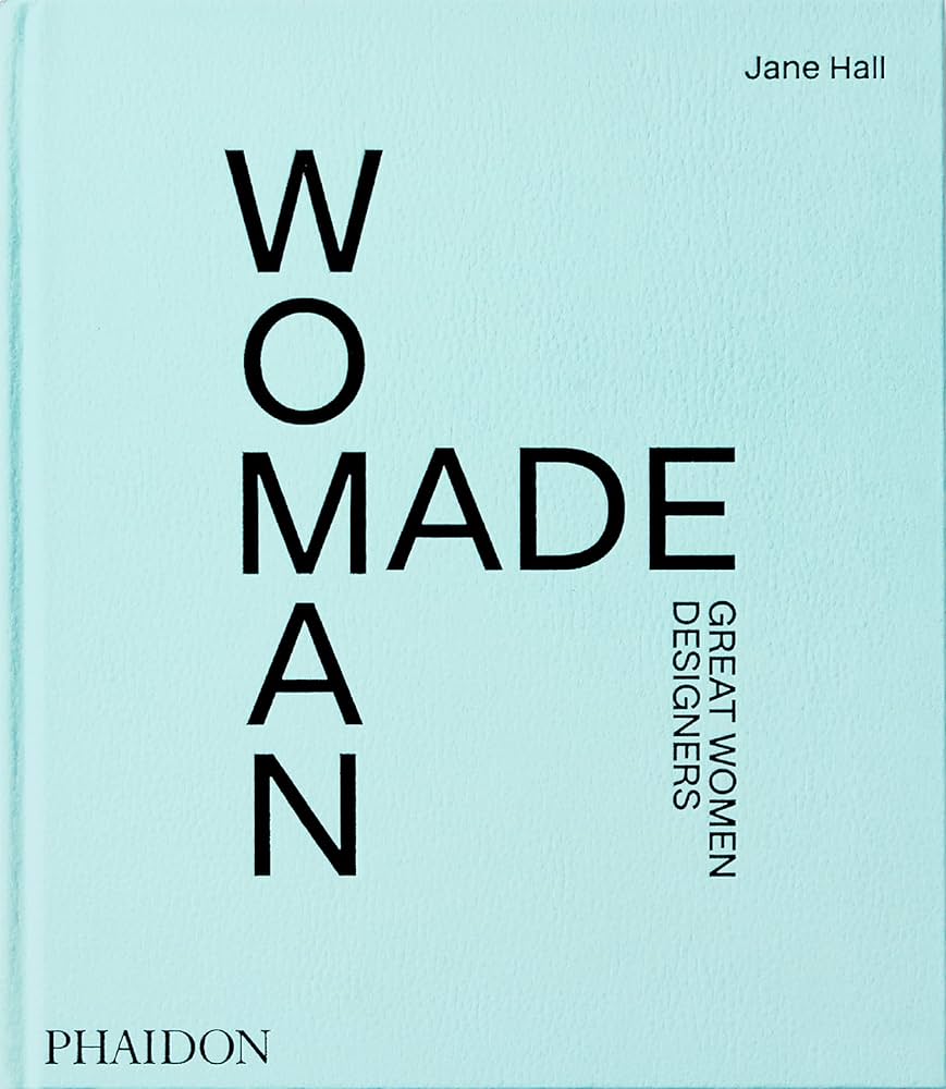 Woman Made: Great Women Designers - 71sBZDmXhRL._AC_UF1000_1000_QL80