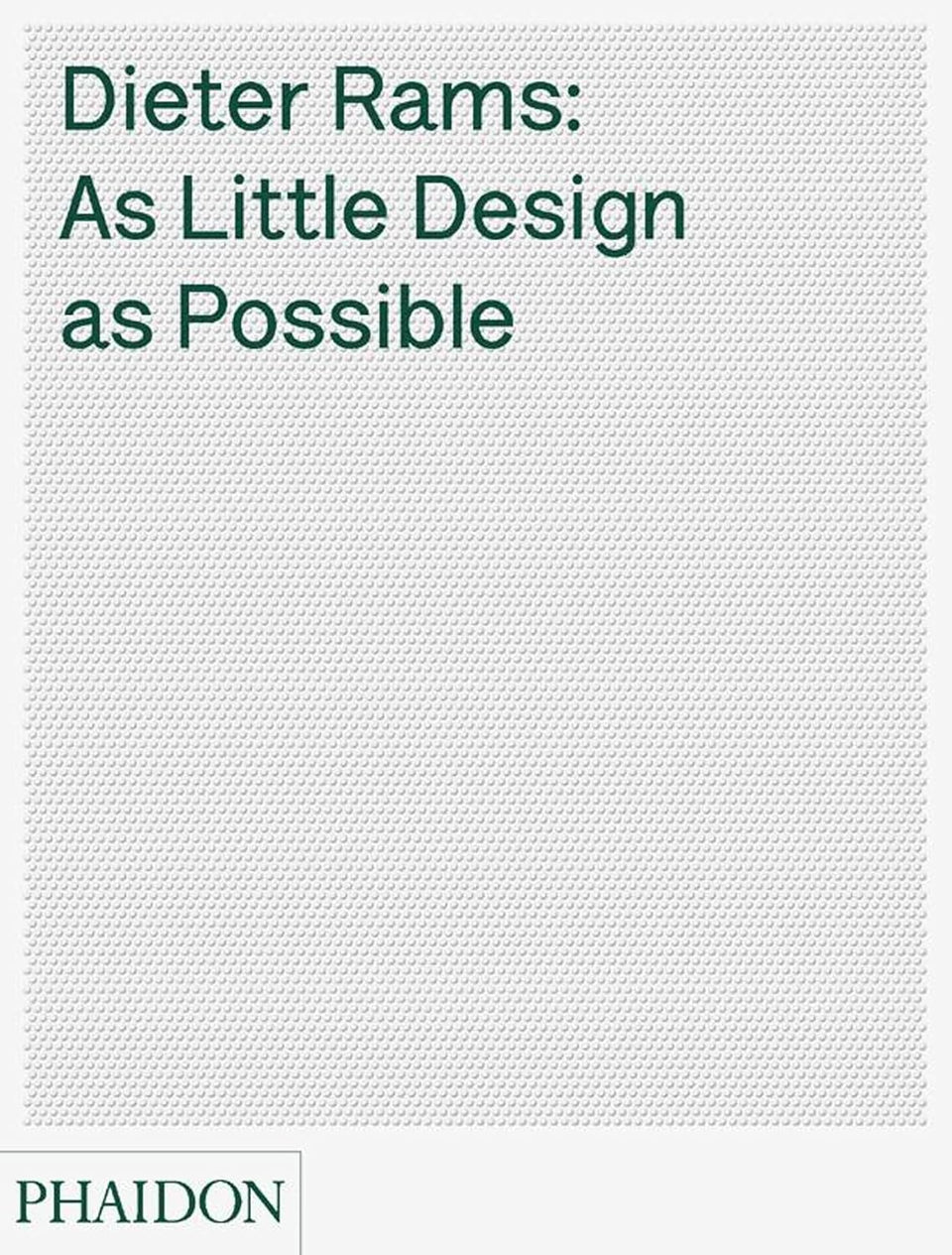 Dieter Rams: As Little Design As Possible - 81sARb8CBlL._SL1500