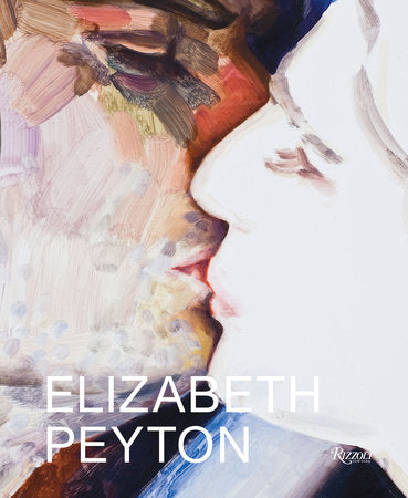 Elizabeth Peyton - 9780847858552