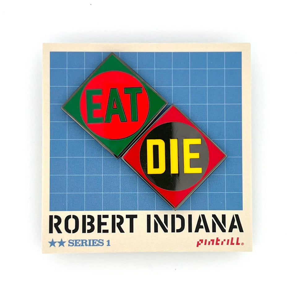 Robert Indiana Eat/Die Pin Set - EatDiePin_OnCard_Edited