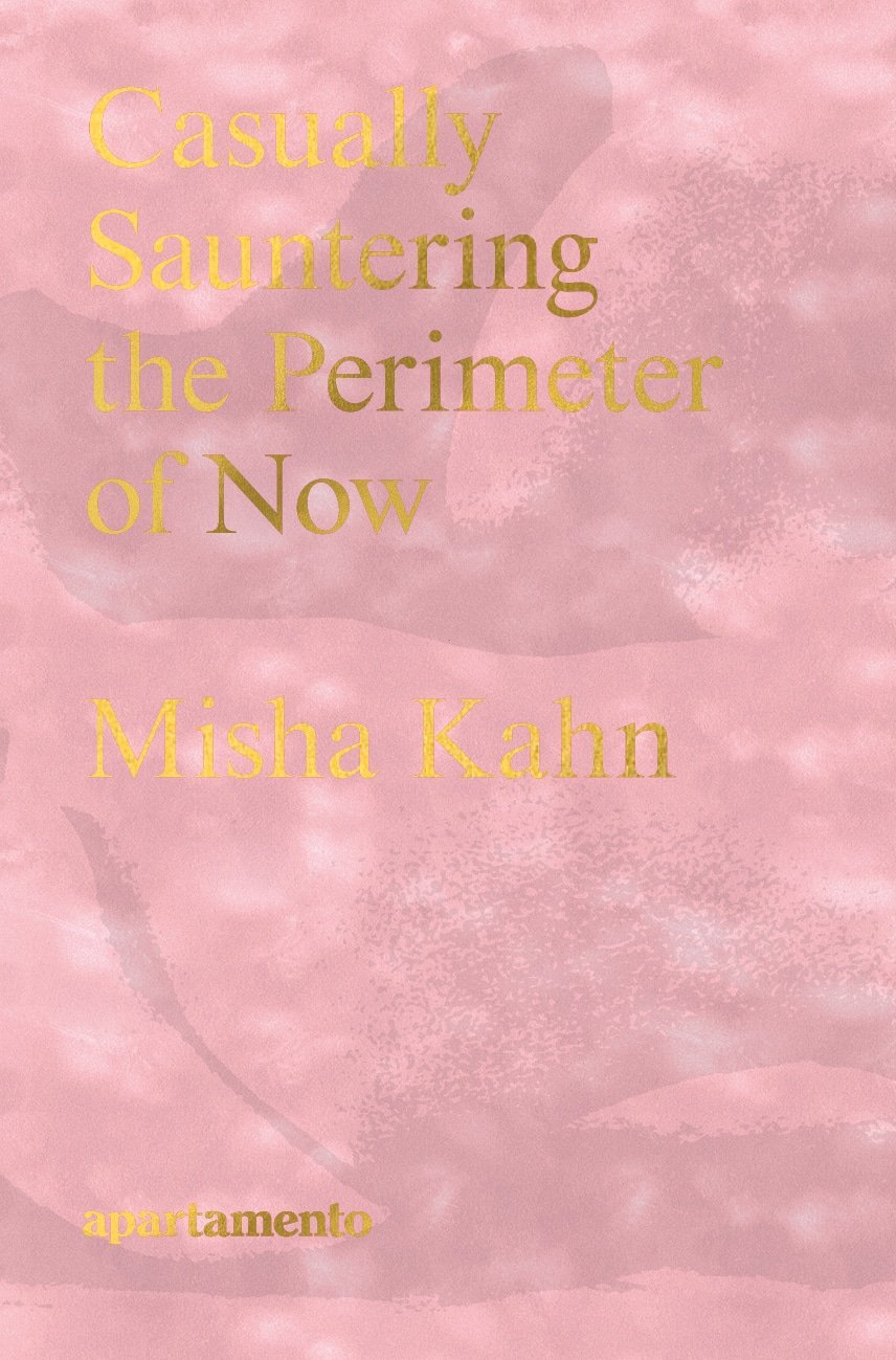 Casually Sauntering the Perimeter of Now - MISHA_cover