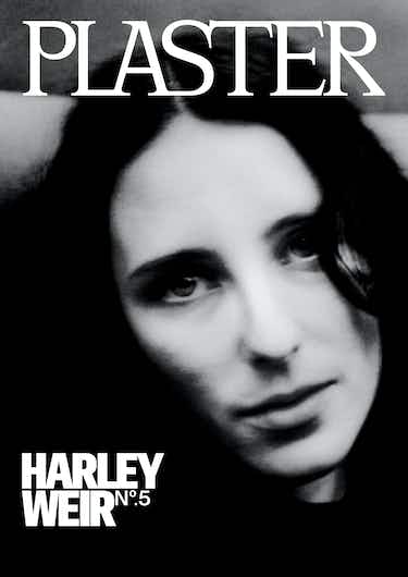 Plaster No. 5: Harley Weir - PLASTER_No4_COVER