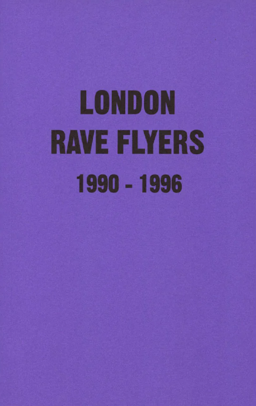 London Rave Flyers 1990-1996 - Screenshot2023-11-13at6.14.07PM