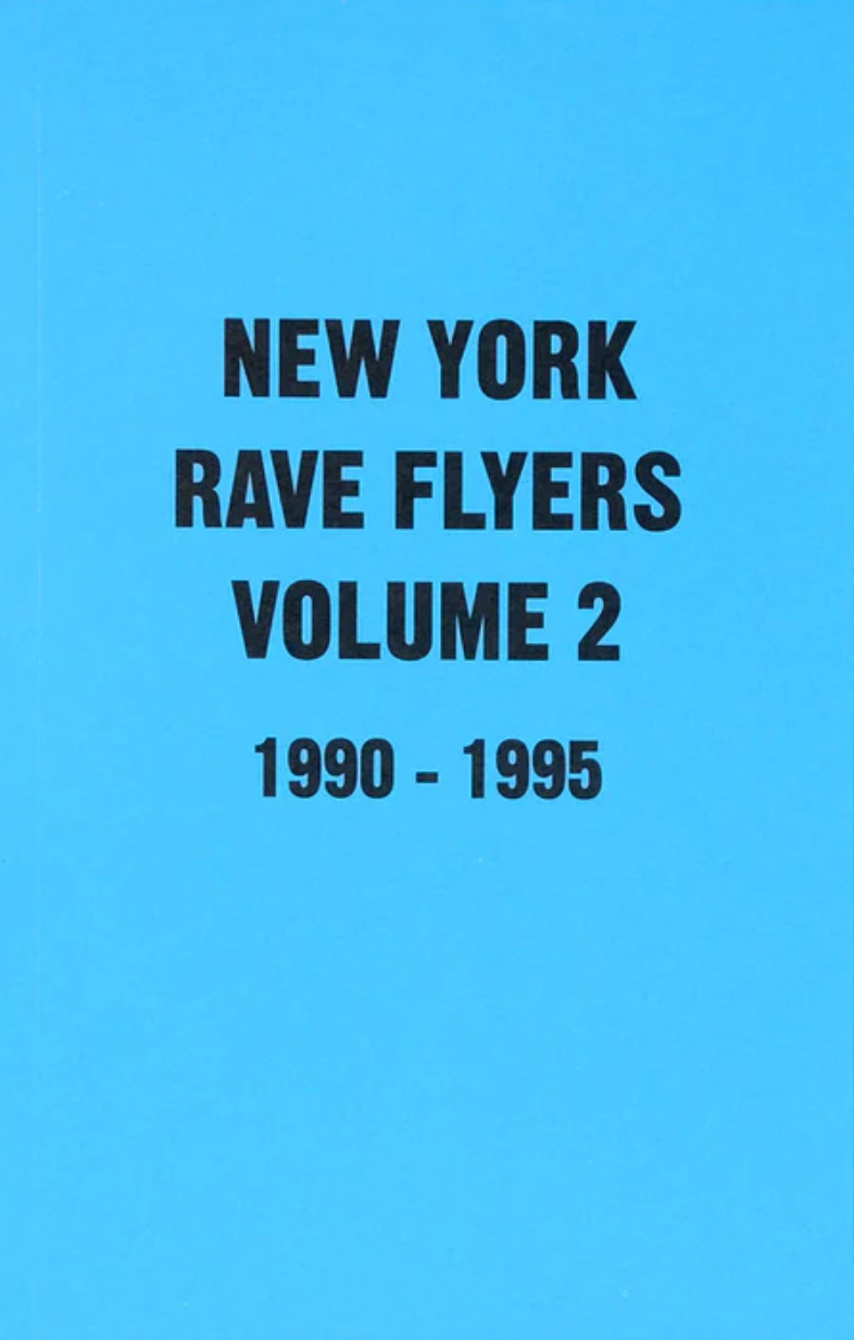 NY Rave Flyers 1990-1995 Volume 2 - Screenshot2023-11-13at6.15.55PM