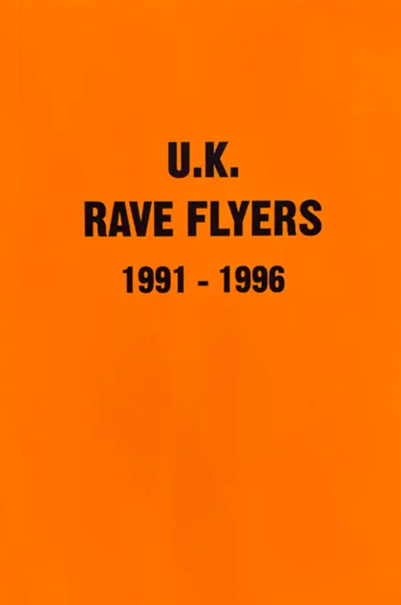 U.K. Rave Flyers 1991-1996 - Screenshot2023-11-13at6.17.25PM