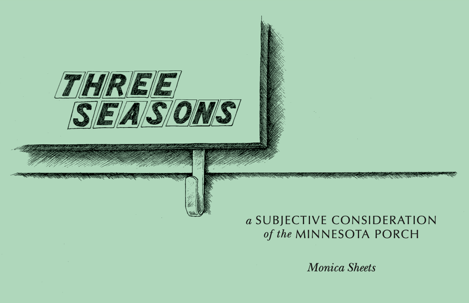 Three Seasons: A Subjective Consideration of the Minnesota Porch - ThreeSeasons_preview