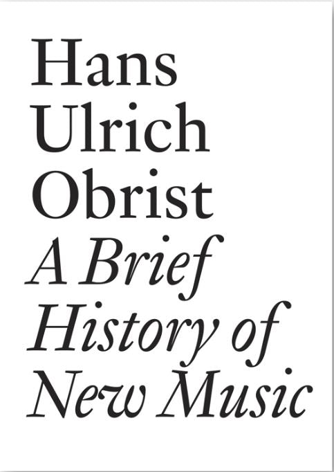 A Brief History of New Music - hans2