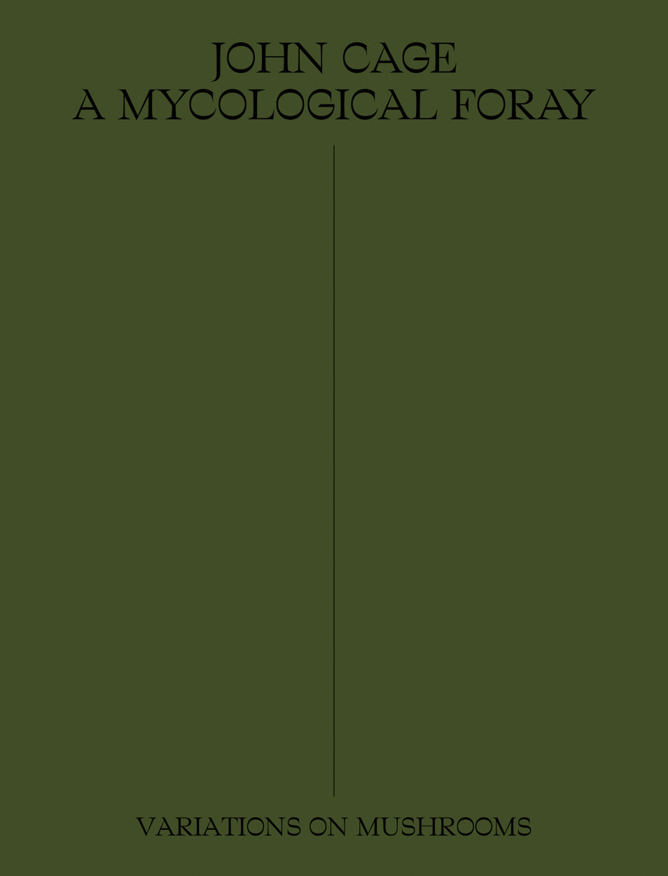 John Cage: A Mycological Foray - john-cage-a-mycological-foray-163