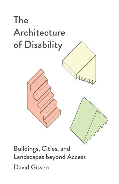 The Architecture of Disability - large_c3708955-7b04-483f-a188-05fc5b6daf11