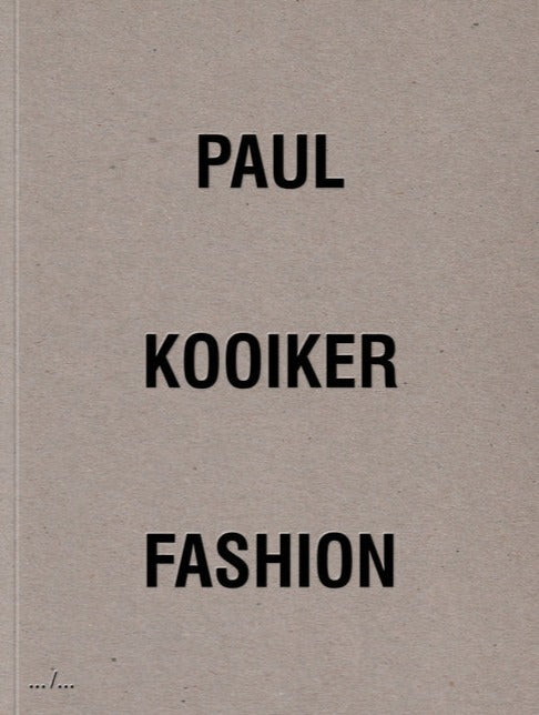 Fashion: Paul Kooiker - paul_cover_1024x_a2d48ab5-7926-4ebd-a6ae-0eeb5dfab53d
